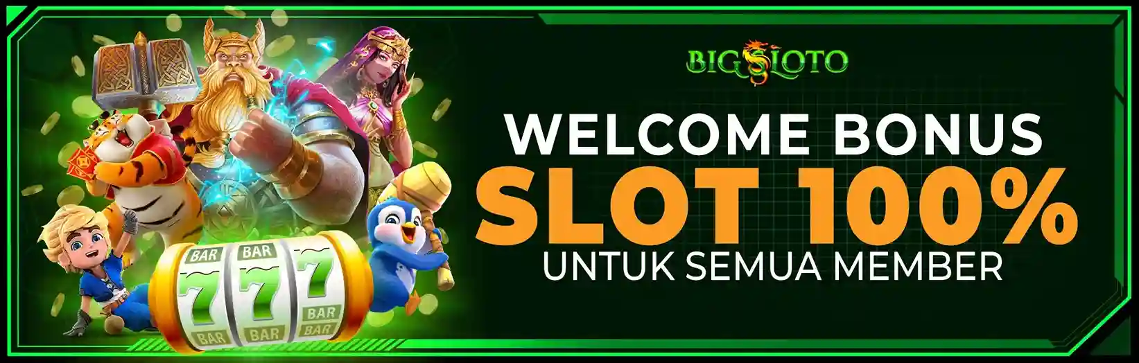 WELCOME BONUS SLOT 100% ALL PROVIDER