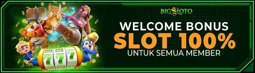 WELCOME BONUS SLOT 100% ALL PROVIDER